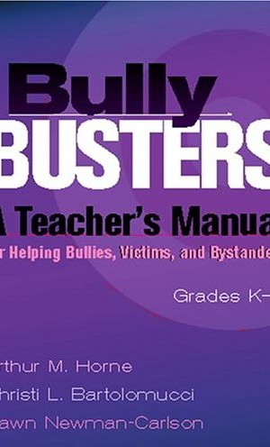 Bully Busters: A Teacher's Manual for Helping Bullies, Victims, and Bystanders
