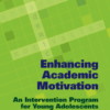 Enhancing Academic Motivation: An Intervention Program for Young Adolescents