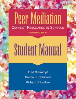 Peer Mediation: Conflict Resolution in Schools