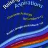 Raising Student Aspirations: Classroom Activities for Grades 9-12