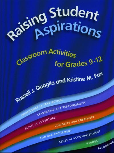 Raising Student Aspirations: Classroom Activities for Grades 9-12
