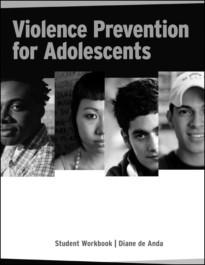 Violence Prevention for Adolescents: A Cognitive-Behavioral Program for Creating a Positive School Climate