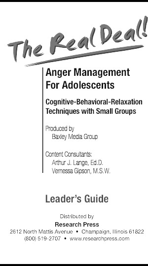 The Real Deal Anger Management for Adolescents: Cognitive-Behavioral Relaxation Techniques with Small Groups