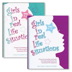 Girls in Real Life Situations [GIRLS]: Group Counseling Activities for Enhancing Social and Emotional Development