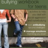 The Bullying Workbook for Teens: Activities to Help You Deal with Social Aggression and Cyberbullying (cover)