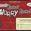 Remote Control, Worry Control