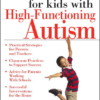 School Success for Kids With High-Functioning Autism (cover)