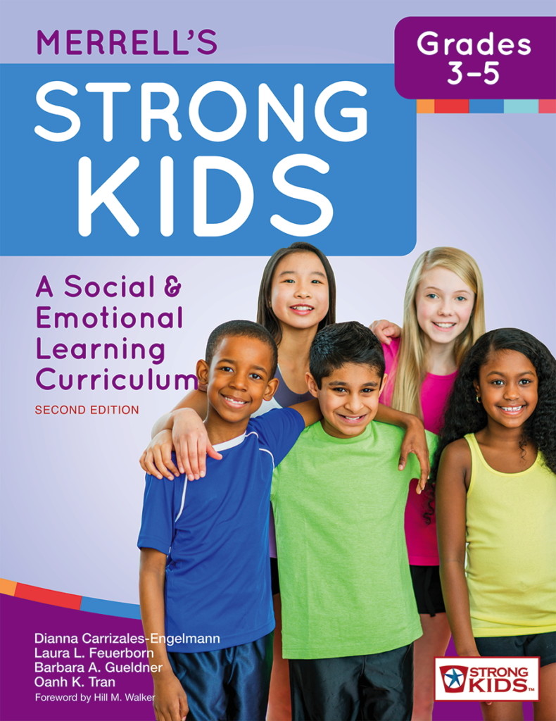 Merrell's Strong Kids: A Social and Emotional Learning Curriculum (Grades 3-5)