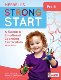 Merrell's Strong Start: A Social and Emotional Learning Curriculum (Pre-K)