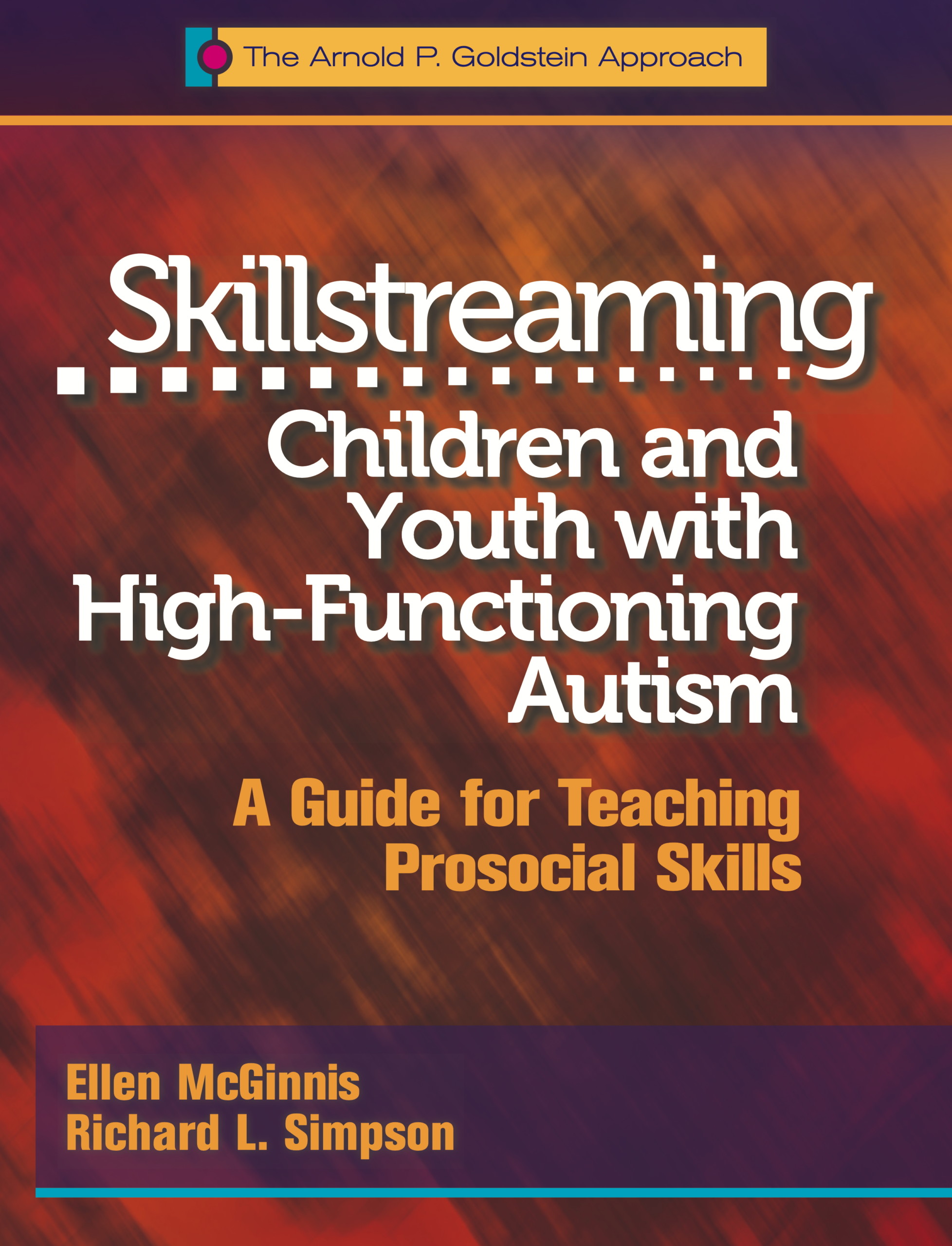 Skillstreaming Children and Youth with High-Functioning Autism (cover)