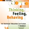 Thinking, Feeling, Behaving: An Emotional Education Curriculum for Children