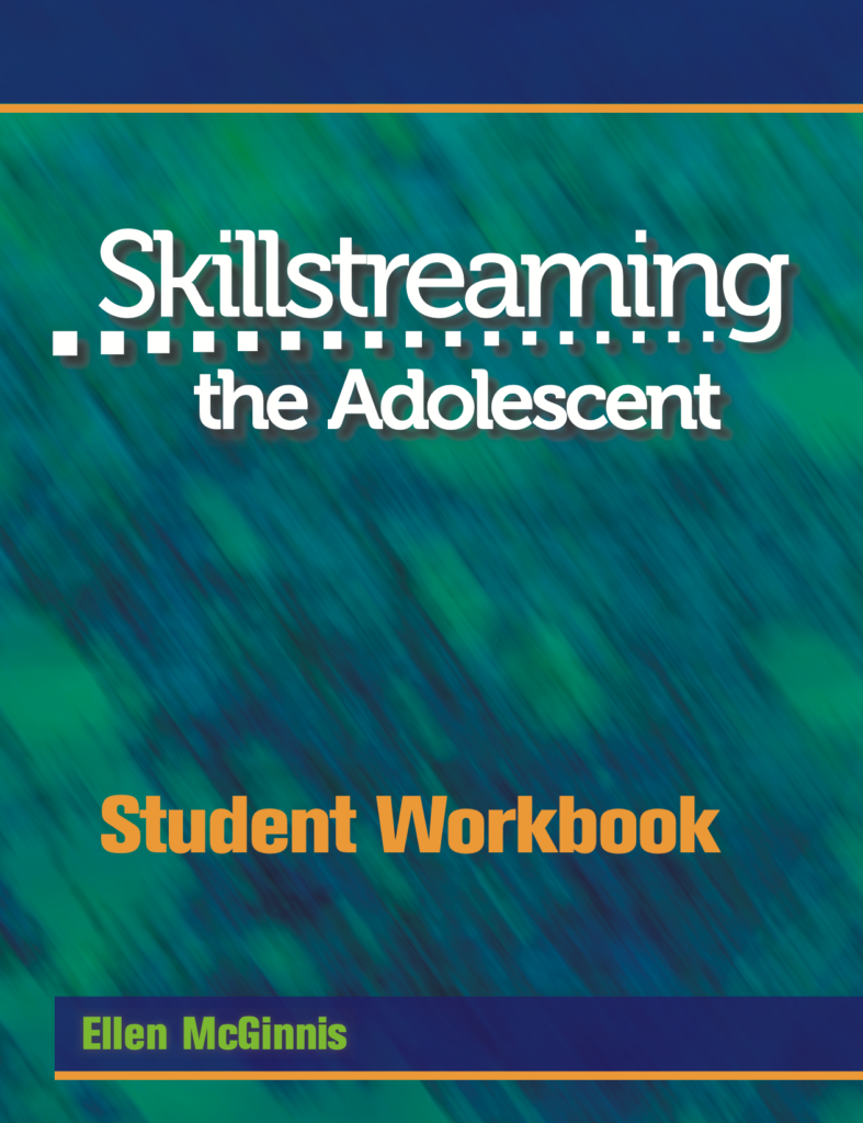 Skillstreaming the Adolescent: Student Workbook