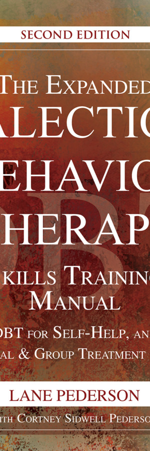 The Expanded Dialectical Behavior Therapy Skills Training Manual (cover)