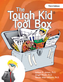 The Tough Kid Tool Box: Managing and Motivating Tough-to-Teach Students