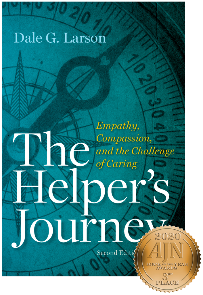 The Helper's Journey: Empathy, Compassion, and the Challenge of Caring (cover)