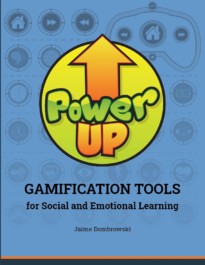 Power Up Gamification Tools for Social and Emotional Learning