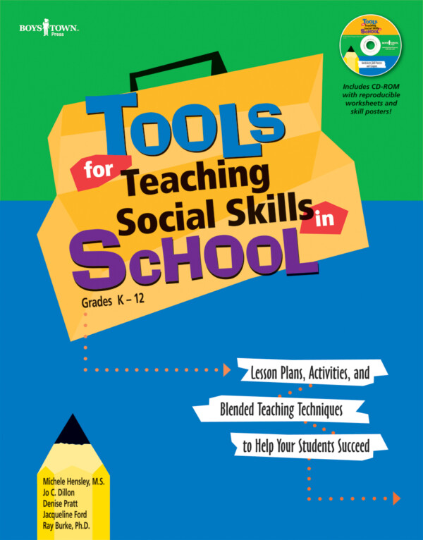 Tools for Teaching Social Skills in School