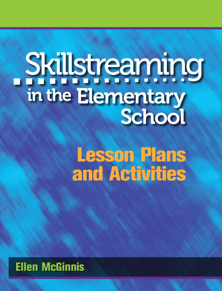 Skillstreaming in the Elementary School / Lesson Plans and Activities
