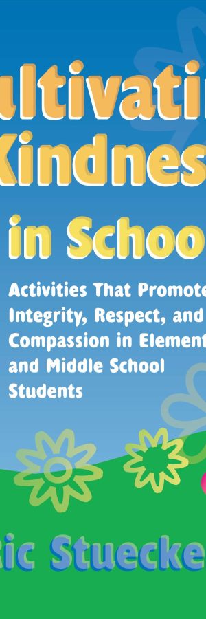 Cultivating Kindness